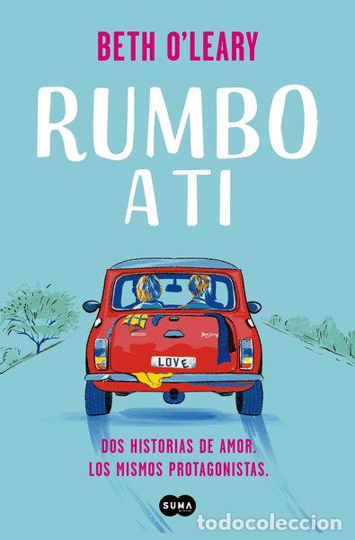 Libros: Rumbo a ti- 9788491296409 - Foto 1
