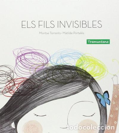 Libros: Els fils invisibles- 9788494304644