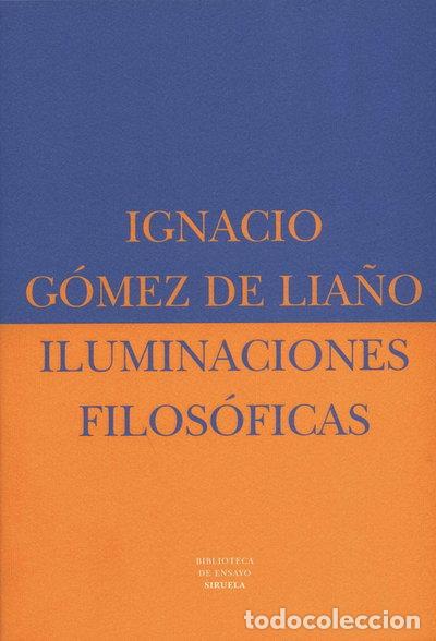 Livres: Iluminaciones filos&oacute;ficas- 9788478445684