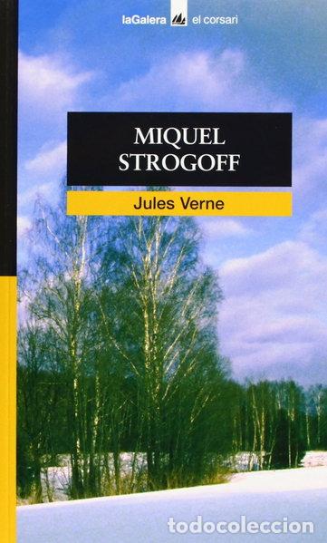 Libros: Miquel Strogoff- 9788424682422