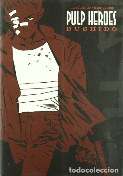 Libros: Pulp Heroes Bushido- 9788495825643