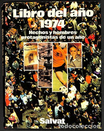Livres: Libro del a&ntilde;o 1974- 9788434535695