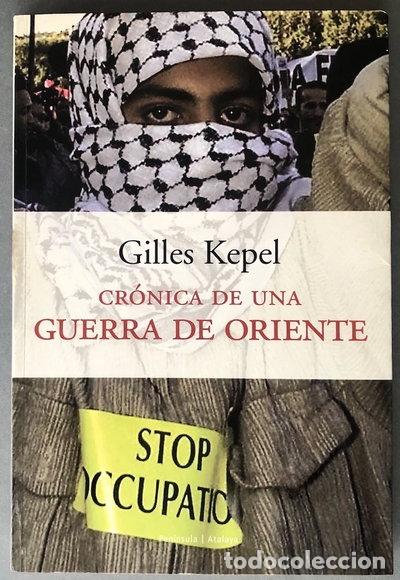 Livres: Cr&oacute;nica de una guerra de Oriente- 9788483074695