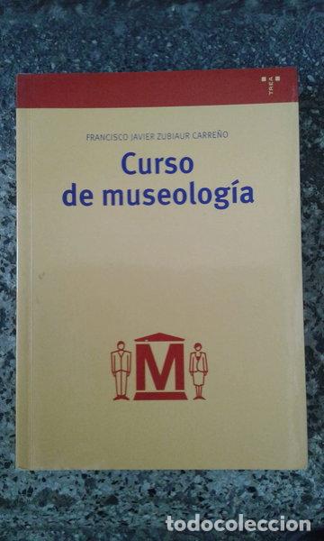 Libros: Curso de museolog&iacute;a- 9788497041324