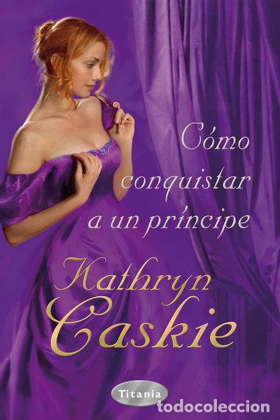 Livros em segunda m&atilde;o: C&oacute;mo conquistar a un pr&iacute;ncipe- 9788496711945