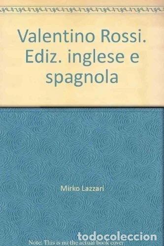 Livros em segunda m&atilde;o: Valentino Rossi. Ediz. inglese e spagnola- 9788880587873