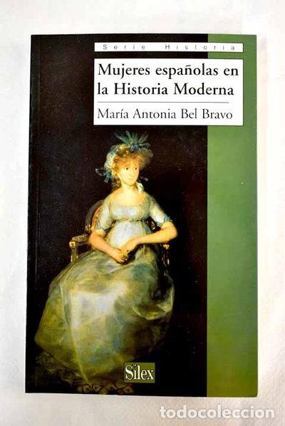 Libros: Mujeres espa&ntilde;olas en la Historia Moderna- 9788477371113
