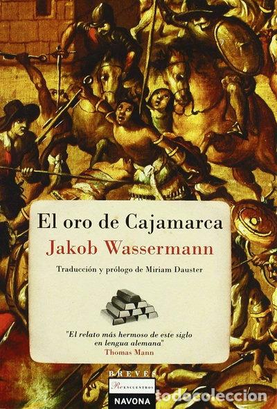 Libros: El oro de Cajamarca- 9788492840205