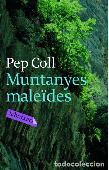 Libros: Muntanyes Male&iuml;des- 9788492549115