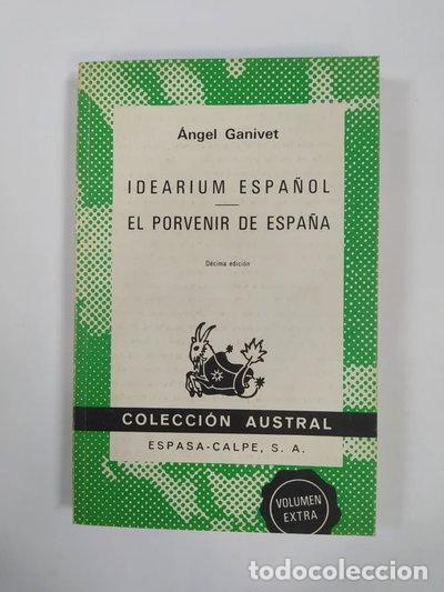 Libros: Idearium espa&ntilde;ol. El porvenir de Espa&ntilde;a- 9788423901395