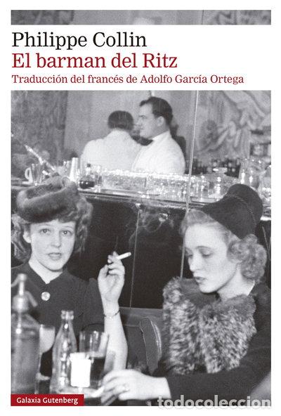 Libros: El barman del Ritz- 9788410107151