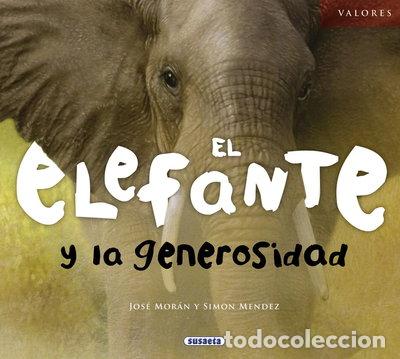 Libros: El elefante y la generosidad- 9788467710595