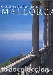 Libros: Casas se&ntilde;oriales de Mallorca- 9781900826426