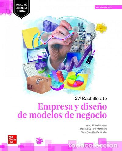 Libros: Empresa y dise&ntilde;o de modelos de negocio 2.&ordm; Bachillerato- 9788448637729