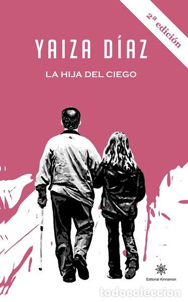 Libros: La hija del ciego- 9788416431496 - Foto 1