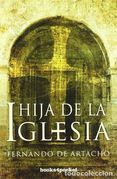 Libros: Hija de la Iglesia- 9788496829138