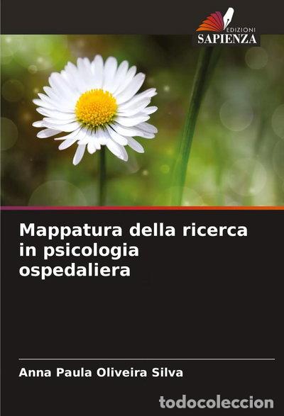 B&uuml;cher: Mappatura della ricerca in psicologia ospedaliera- 9786202457729