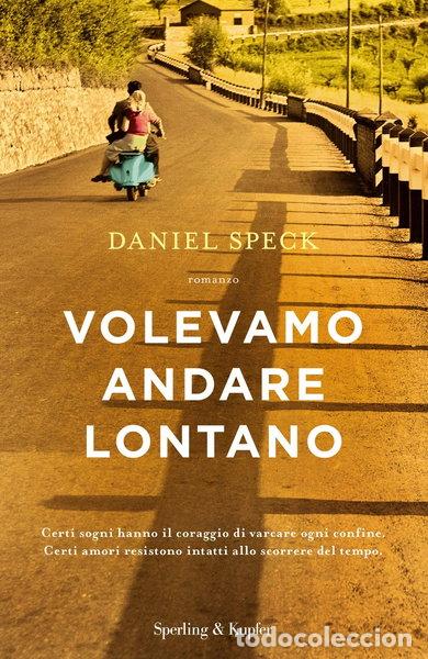 Libri di seconda mano: Volevamo andare lontano- 9788820064235