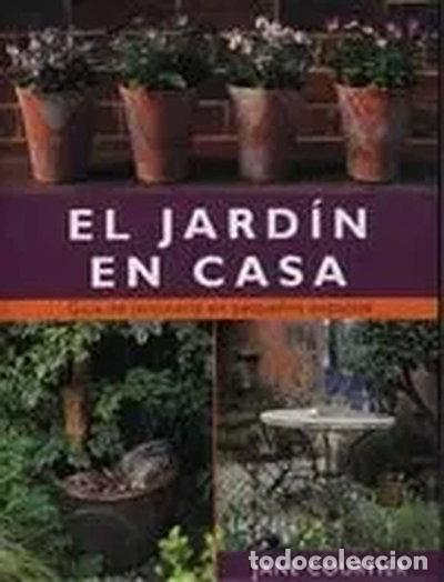 Libri di seconda mano: El jard&iacute;n en casa- 9788495376046
