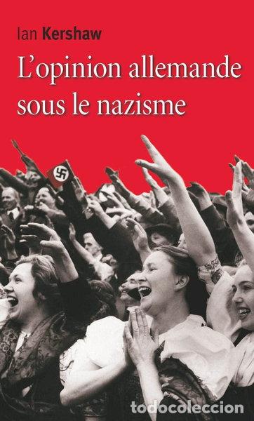 Libros: L'opinion allemande sous le nazisme- 9782271077493