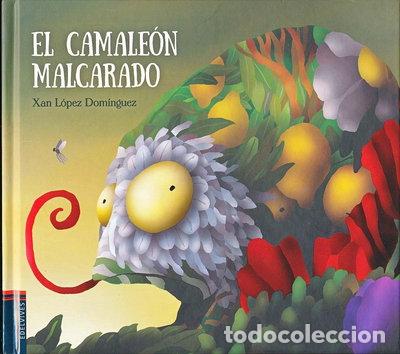 Libros: El camale&oacute;n malcarado- 9788414001400