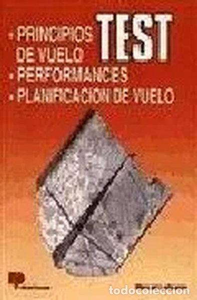 Libros: Test. Principios de vuelo. Performances. Planificaci&oacute;n de vuelo- 9788428319355