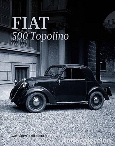 B&uuml;cher: Fiat 500 Topolino- 9789899958999