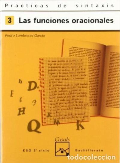 Livres: Pr&aacute;cticas de sintaxis 3. Las funciones oracionales- 9788421820902