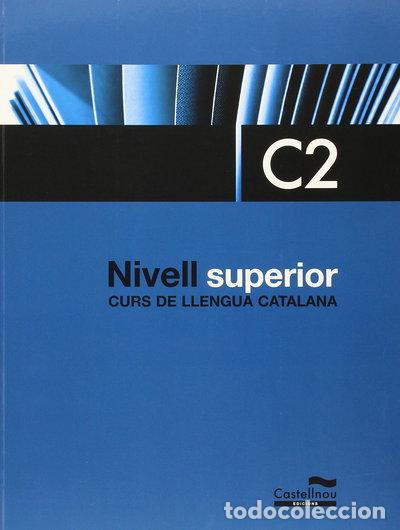 books: Nivell Superior C2. Curs de Llengua Catalana- 9788498048421
