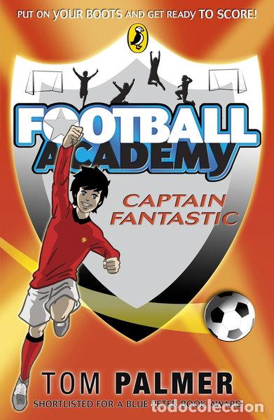 Libros: Football Academy: Captain Fantastic- 9780141324722