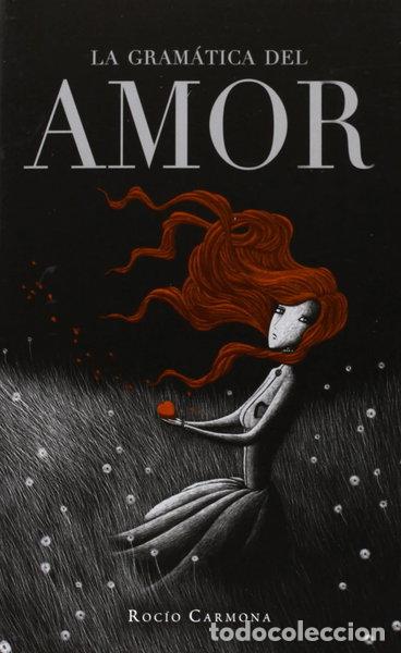 Libros: La gram&aacute;tica del amor- 9788424647940