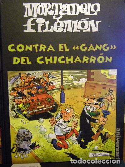 Libros: Mortadelo y Filem&oacute;n: Contra el Gang del Chicharr&oacute;n- 9788467229233