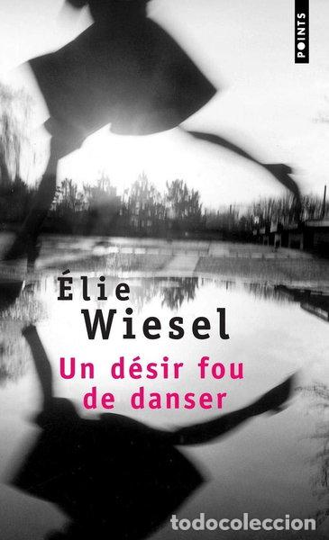 Libros: Un d&eacute;sir fou de danser- 9782757803660