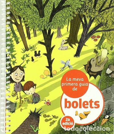 B&uuml;cher: La meva primera guia de bolets- 9788424628260