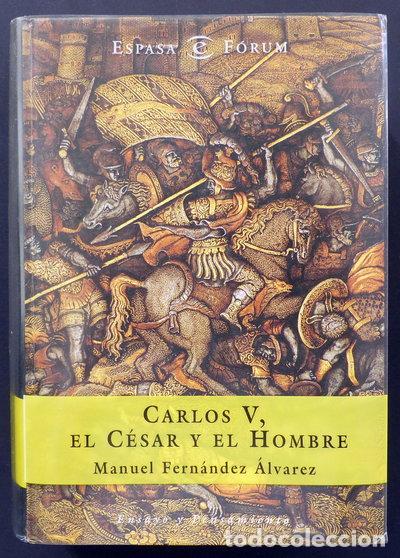 B&uuml;cher: Carlos V, el C&eacute;sar y el hombre- 9788423997527