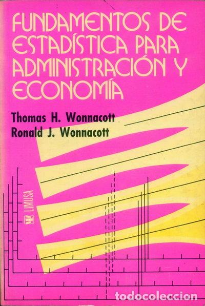 B&uuml;cher: Fundamentos de estad&iacute;stica para administraci&oacute;n y econom&iacute;a- 9789681807375