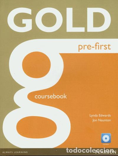 Libros: Gold Pre-First Coursebook- 9781447909446
