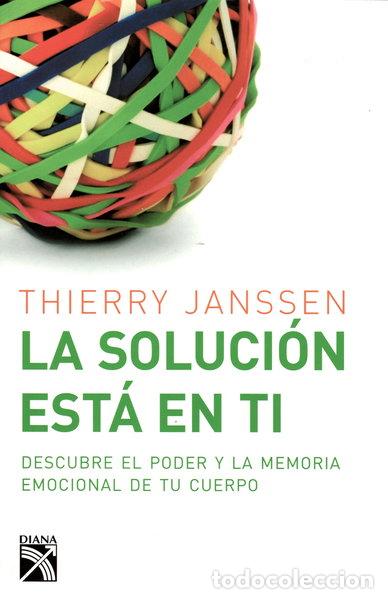 Libros: La soluci&oacute;n est&aacute; en ti- 9789681343422
