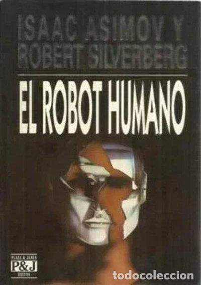 Libri di seconda mano: El robot humano- 9788401325304