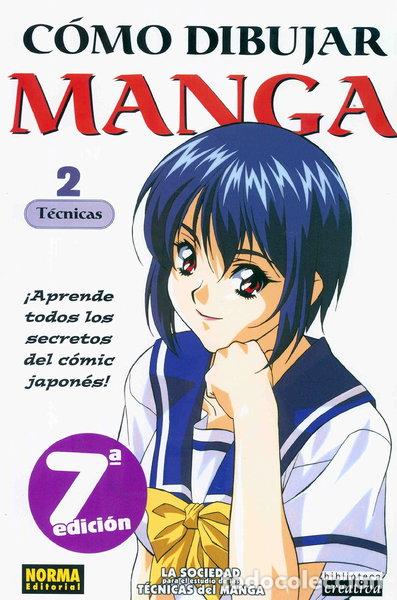 Livres: C&oacute;mo dibujar manga 2. T&eacute;cnicas- 9788484313731