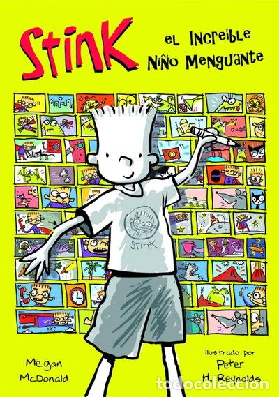 Livres: Stink 1. El incre&iacute;ble ni&ntilde;o menguante- 9788420472867
