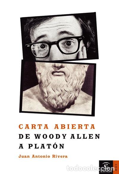 Livres: Carta abierta de Woody Allen a Plat&oacute;n- 9788467020328