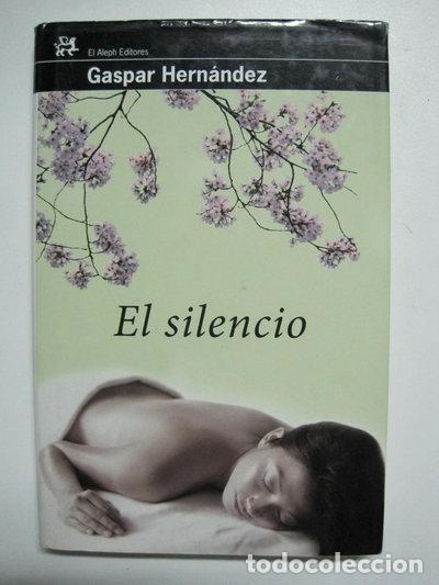 Libros: El silencio- 9788476698747