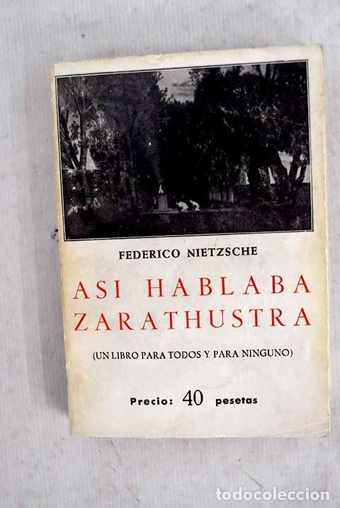 Libros: As&iacute; hablaba Zarathustra.- Nietzsche, Friedrich - Foto 1