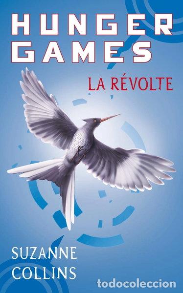 Livres: Hunger Games 3: La R&eacute;volte- 9782266182713