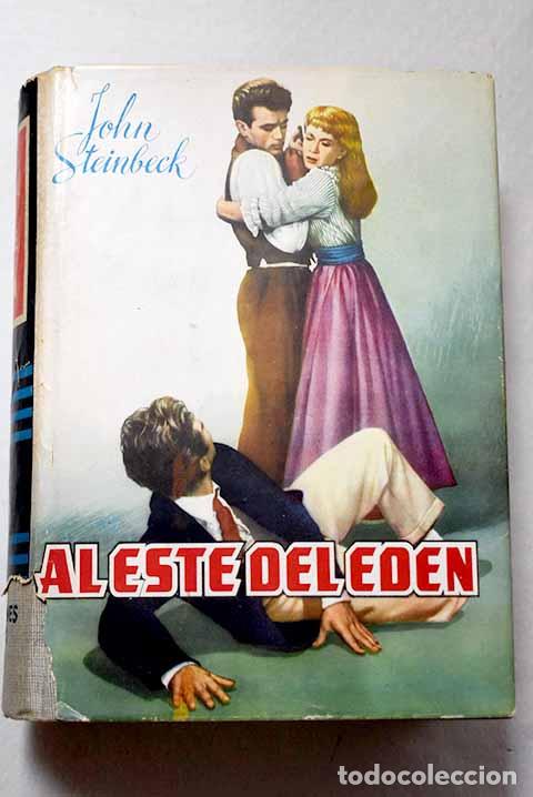 Libros: Al este del Ed&eacute;n: Steinbeck, John.- Steinbeck, John