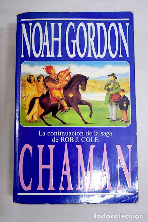 Libros: Chaman: Gordon, Noah.- Gordon, Noah
