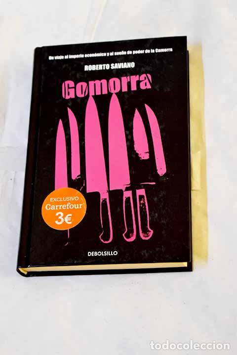 Libros: Gomorra: Saviano, Roberto.- Saviano, Roberto