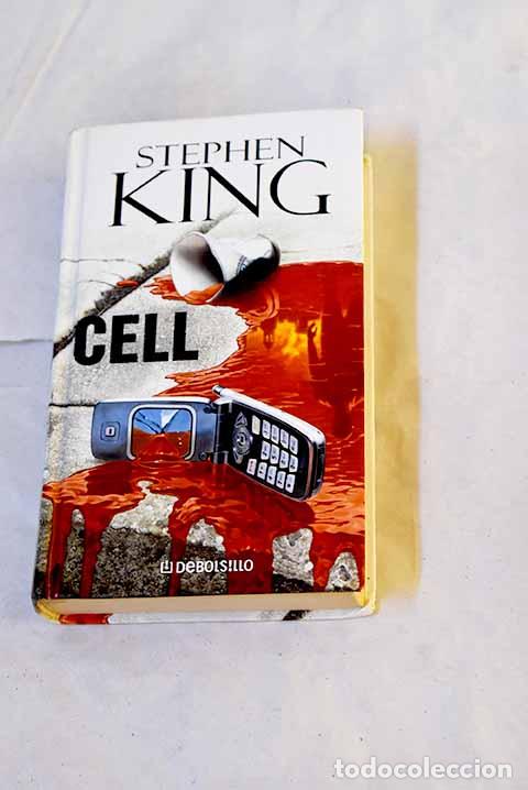 Libri di seconda mano: Cell: King, Stephen: Debolsillo..- King, Stephen