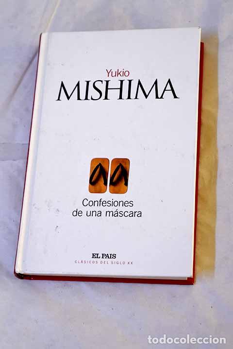 Libri di seconda mano: Confesiones de una m&aacute;scara.- Mishima, Yukio